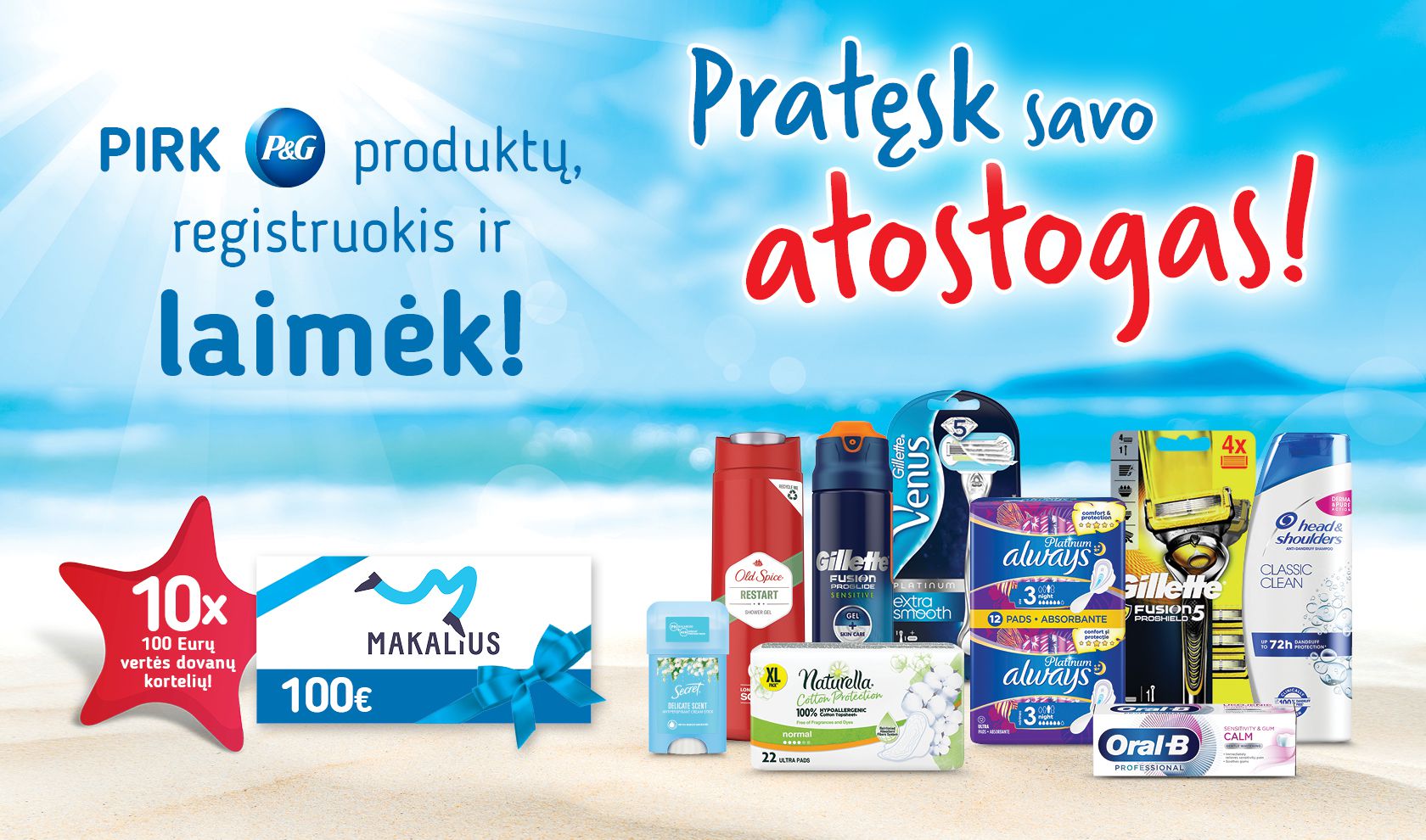 Pratęsk savo atostogas!