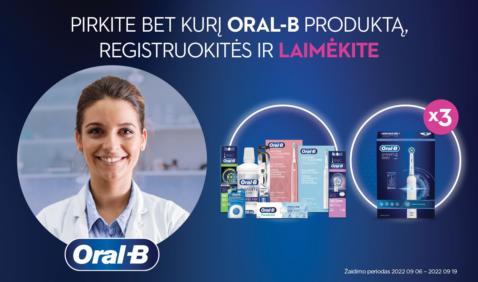 Pirk Oral-B, registruokis ir laimėk!